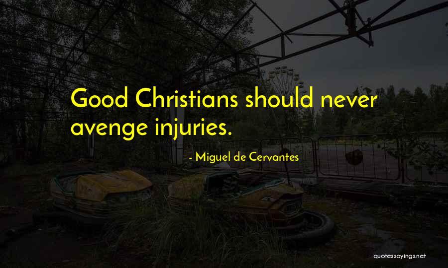 Avenge Quotes By Miguel De Cervantes Avenge Quotes By Miguel De Cervantes