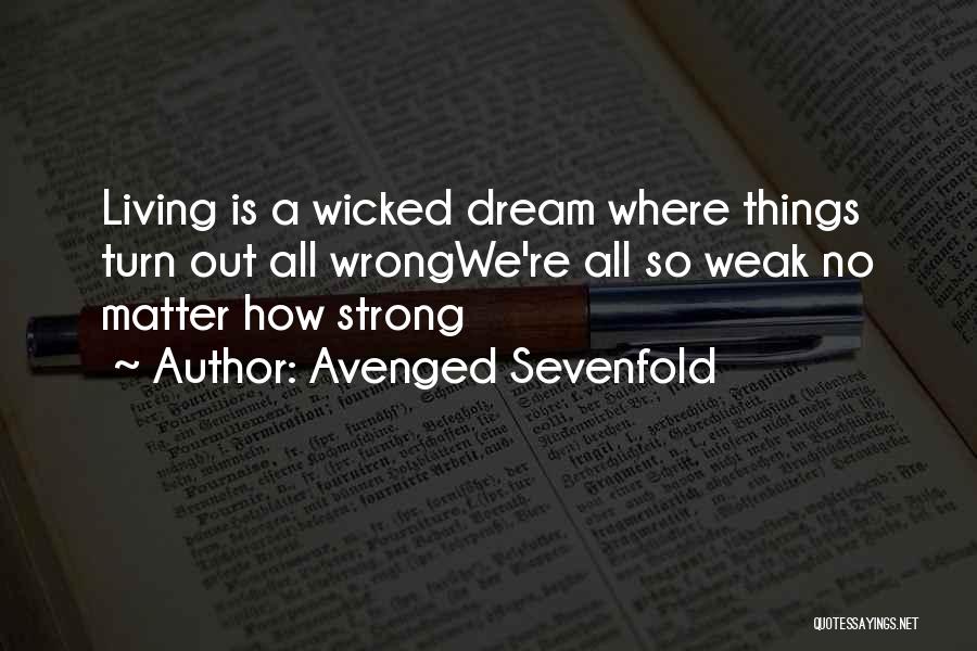 Avenged Sevenfold Quotes 2094893