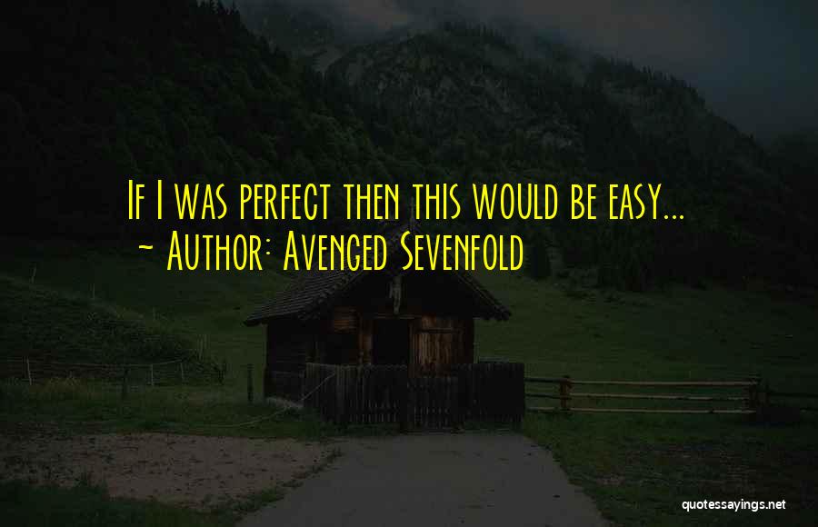 Avenged Sevenfold Quotes 990642