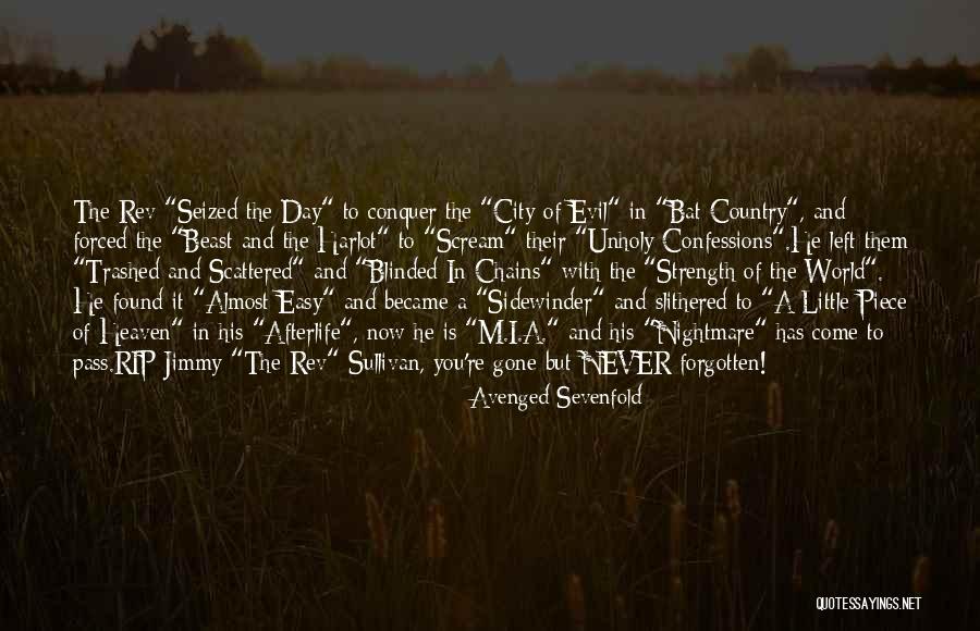 Avenged Sevenfold The Rev Quotes By Avenged Sevenfold Avenged Sevenfold The Rev Quotes By Avenged Sevenfold