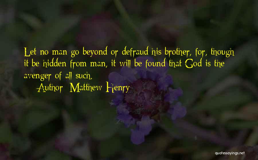 Avenger 2 Quotes By Matthew Henry