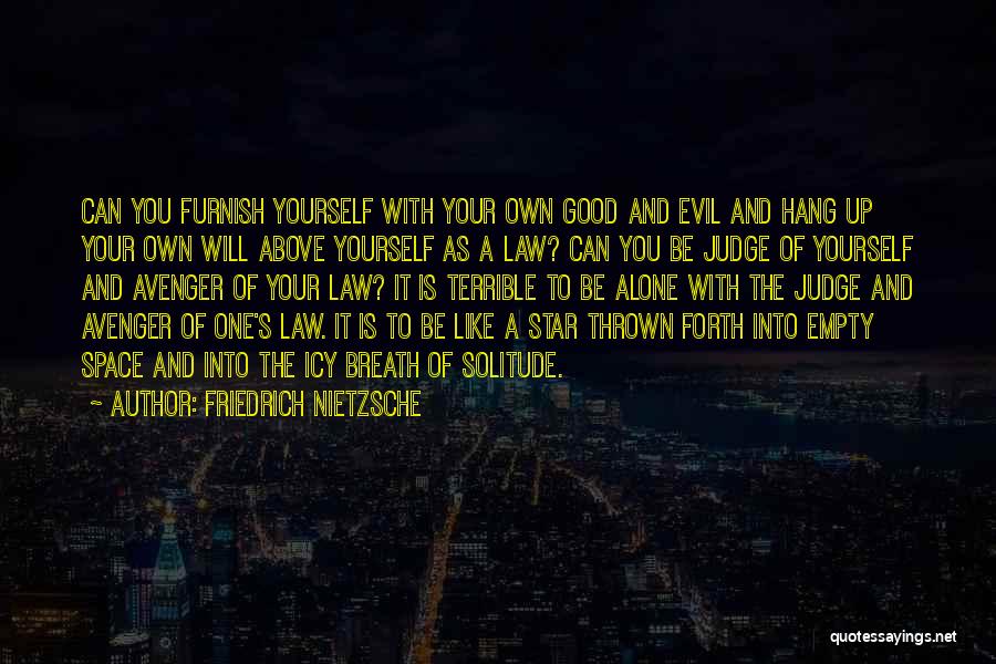 Avenger Quotes By Friedrich Nietzsche