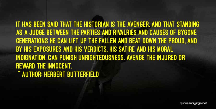 Avenger Quotes By Herbert Butterfield