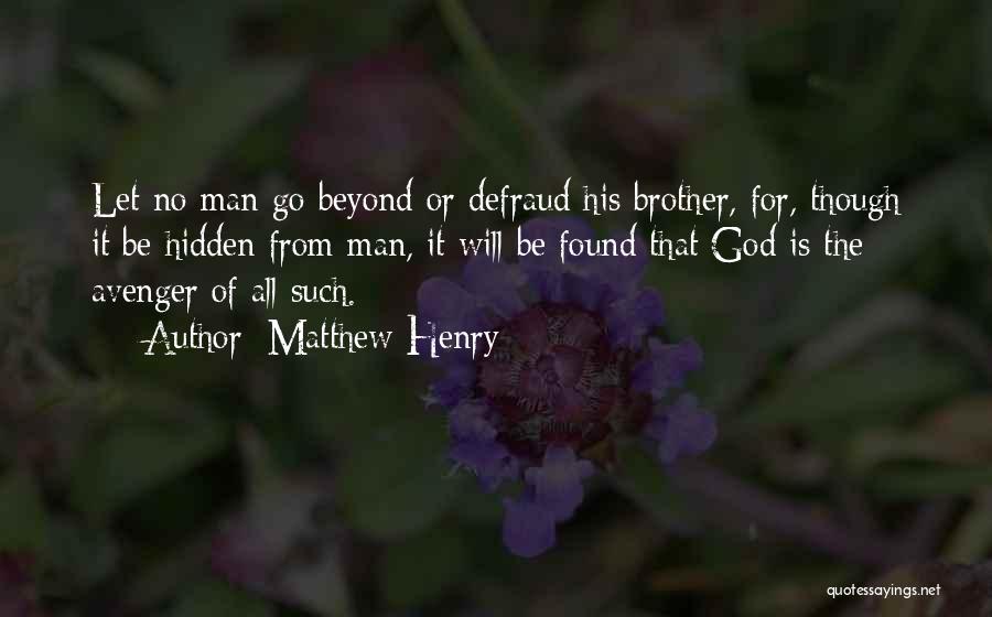 Avenger Quotes By Matthew Henry