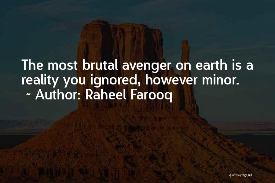 Avenger Quotes By Raheel Farooq