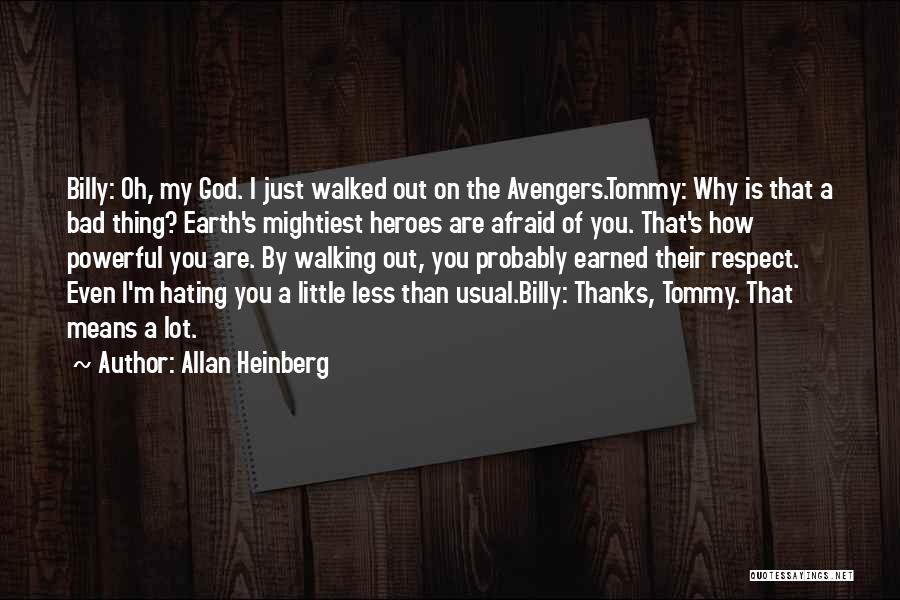 Avengers Quotes By Allan Heinberg