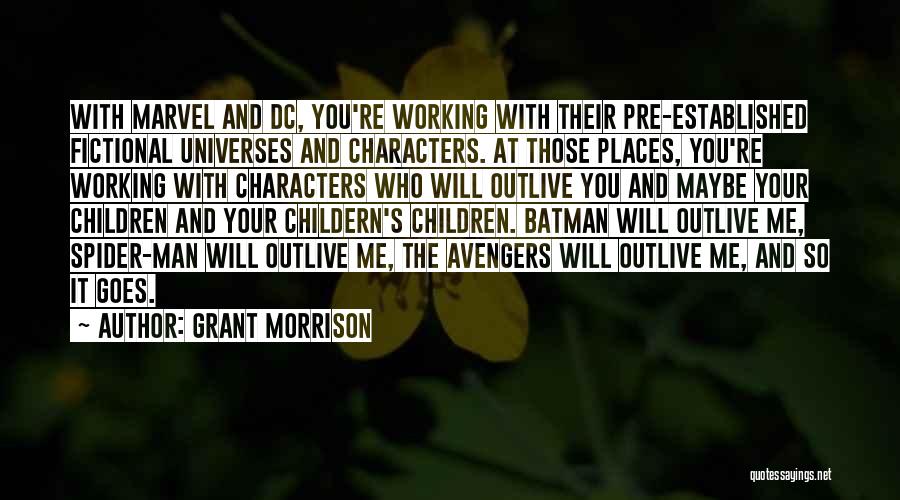 Avengers Quotes By Grant Morrison