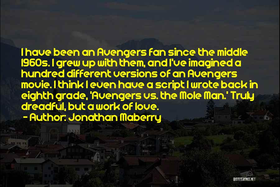 Avengers Quotes By Jonathan Maberry