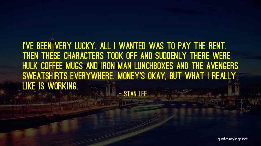 Avengers Quotes By Stan Lee