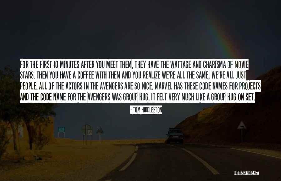 Avengers Quotes By Tom Hiddleston