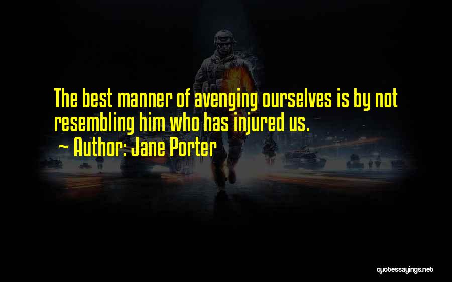 Avenging Quotes By Jane Porter