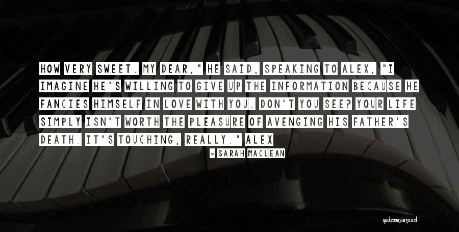 Avenging Quotes By Sarah MacLean Avenging Quotes By Sarah MacLean