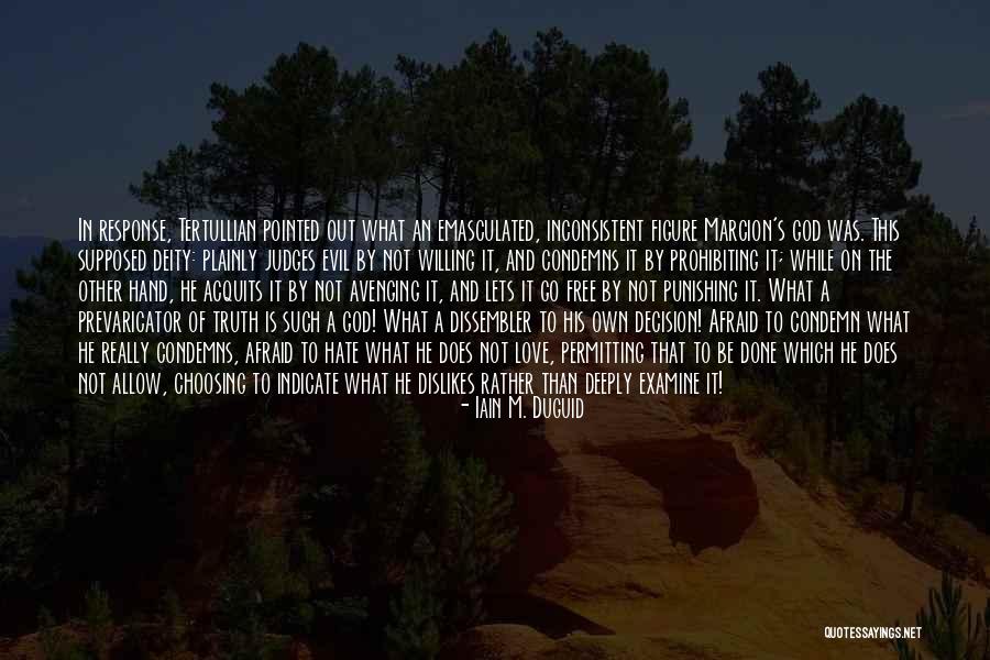 Avenging Someone Quotes By Iain M. Duguid Avenging Someone Quotes By Iain M. Duguid