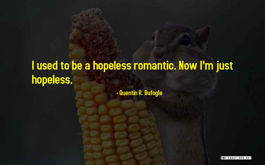Aventuras 5th Quotes By Quentin R. Bufogle Aventuras 5th Quotes By Quentin R. Bufogle