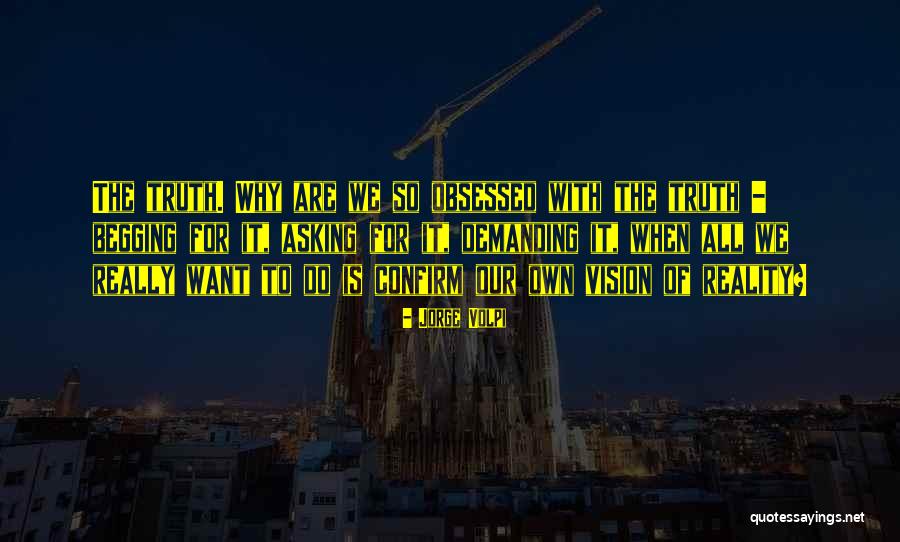 Aventuras En Quotes By Jorge Volpi Aventuras En Quotes By Jorge Volpi