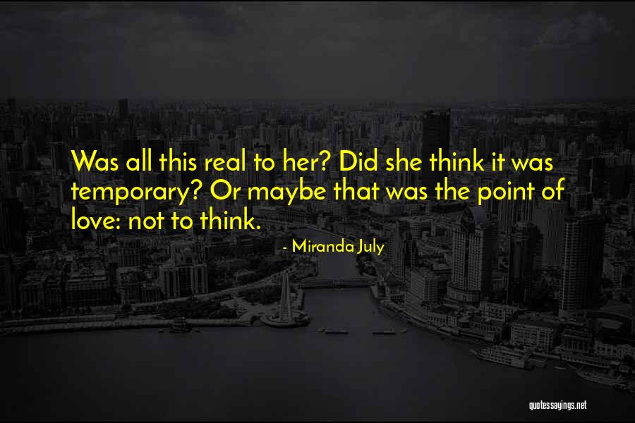 Aventureira Laranja Quotes By Miranda July Aventureira Laranja Quotes By Miranda July