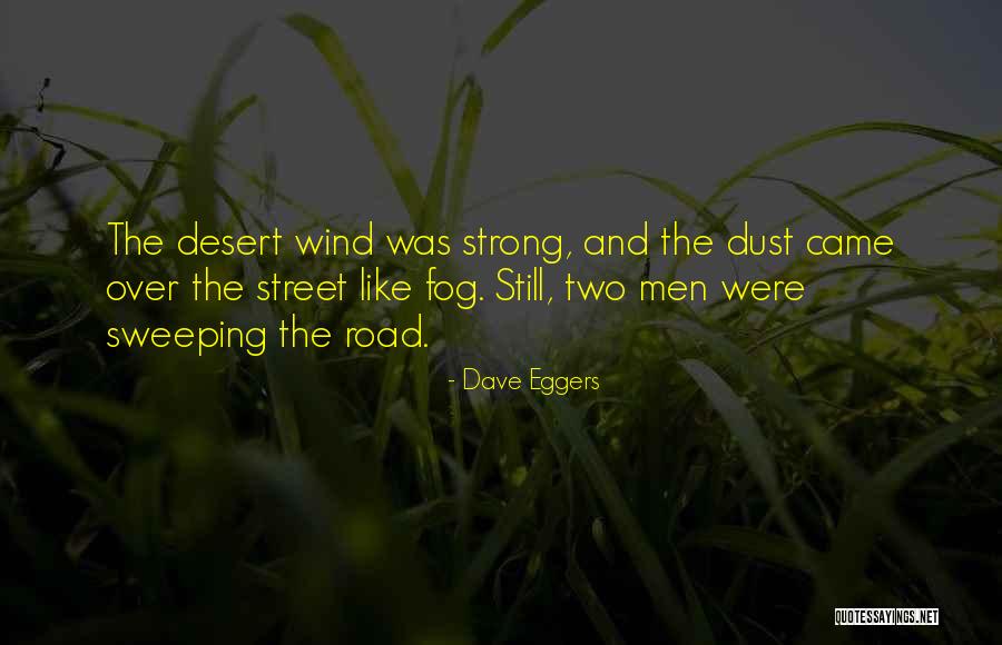 Aventurera Lyrics Quotes By Dave Eggers Aventurera Lyrics Quotes By Dave Eggers