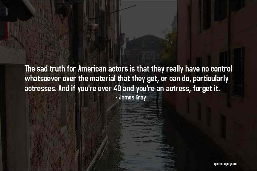 Aventurera Natalia Quotes By James Gray Aventurera Natalia Quotes By James Gray