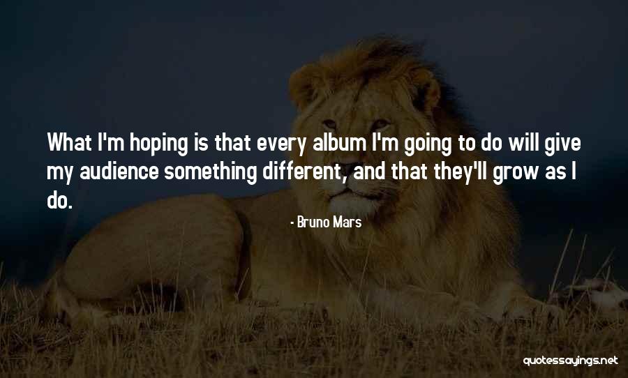 Aventureros Club Quotes By Bruno Mars Aventureros Club Quotes By Bruno Mars