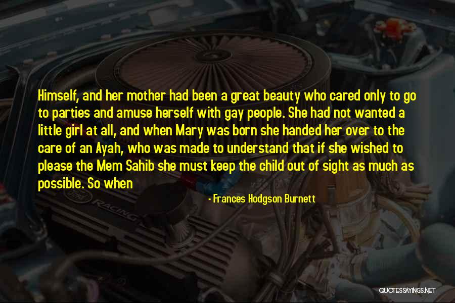 Aventuriers Quotes By Frances Hodgson Burnett Aventuriers Quotes By Frances Hodgson Burnett