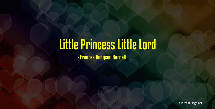 Aventuriers Quotes By Frances Hodgson Burnett Aventuriers Quotes By Frances Hodgson Burnett