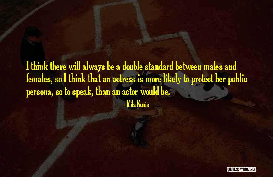 Aventuriers Quotes By Mila Kunis Aventuriers Quotes By Mila Kunis
