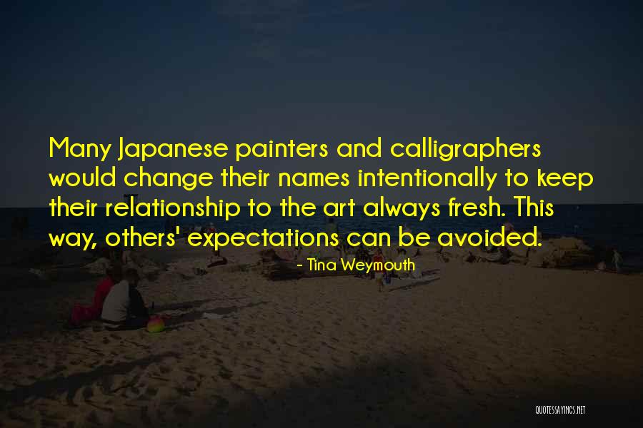 Aventuriers Quotes By Tina Weymouth Aventuriers Quotes By Tina Weymouth