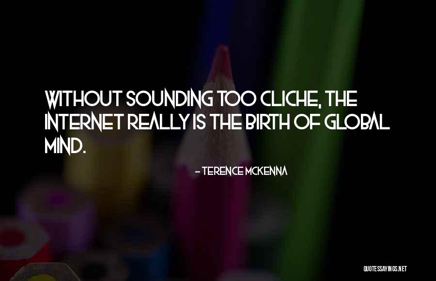 Avenue N Jewish Center Quotes By Terence McKenna Avenue N Jewish Center Quotes By Terence McKenna