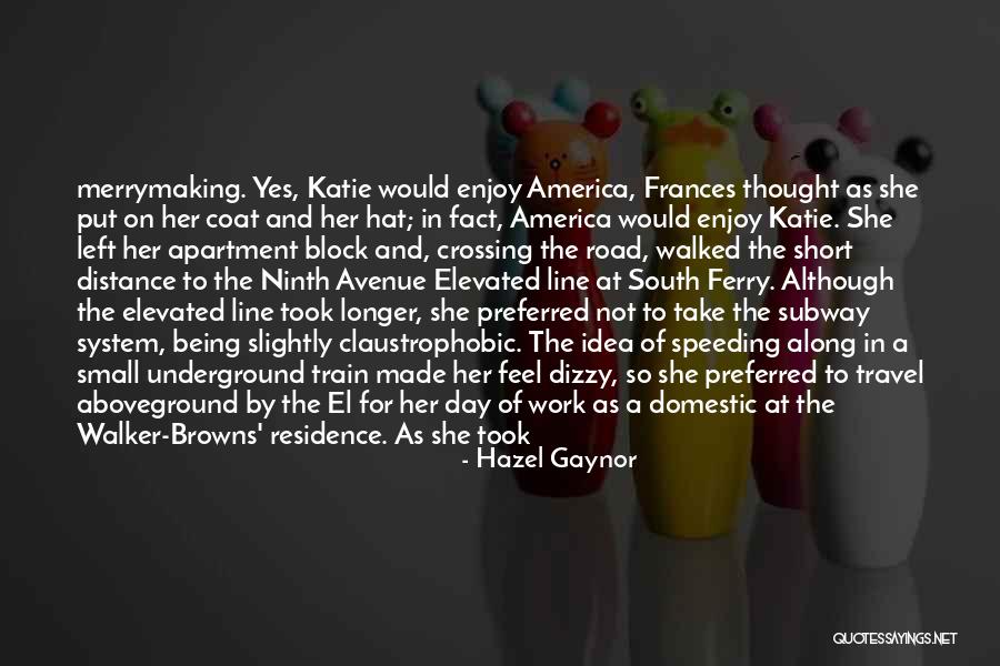 Avenue North Quotes By Hazel Gaynor Avenue North Quotes By Hazel Gaynor