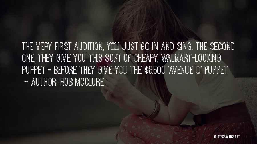 Avenue Q Quotes By Rob McClure