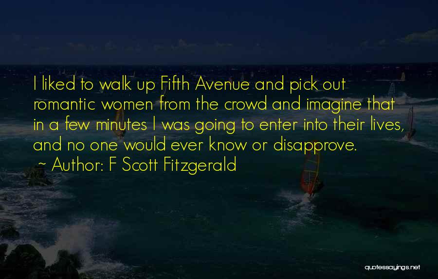 Avenue Quotes By F Scott Fitzgerald