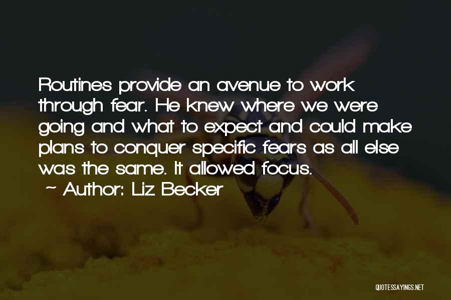 Avenue Quotes By Liz Becker