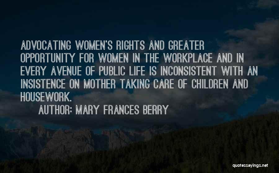 Avenue Quotes By Mary Frances Berry