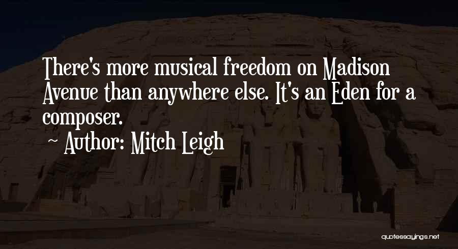 Avenue Quotes By Mitch Leigh