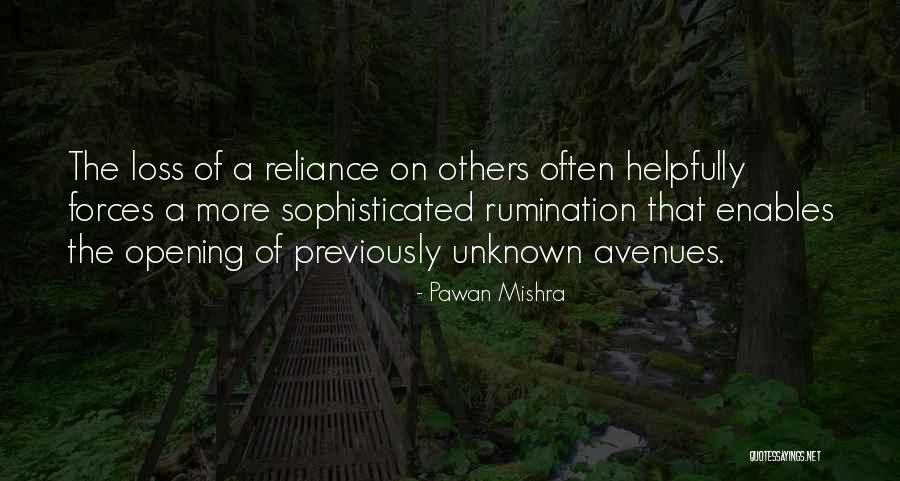 Avenues To Independence Quotes By Pawan Mishra Avenues To Independence Quotes By Pawan Mishra