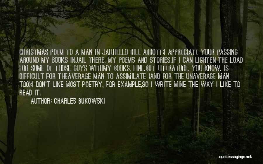 Average Guys Quotes By Charles Bukowski
