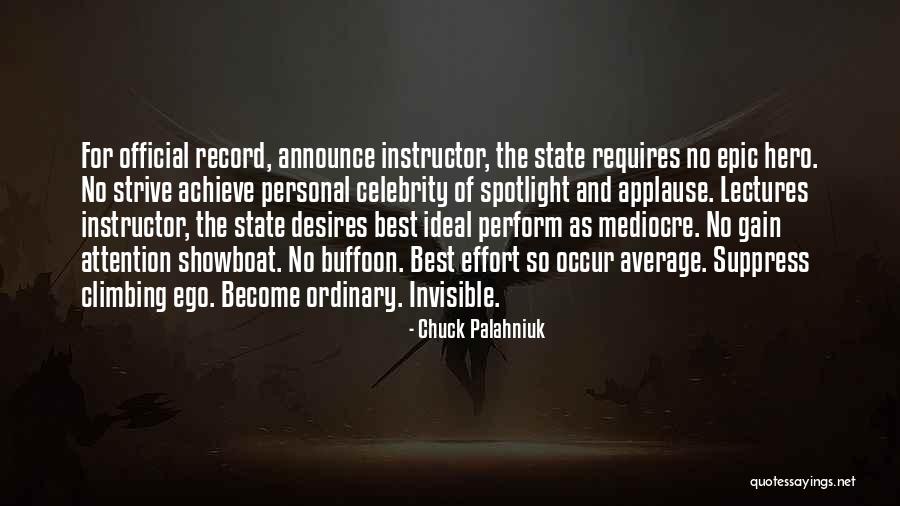 Average Ordinary Quotes By Chuck Palahniuk Average Ordinary Quotes By Chuck Palahniuk