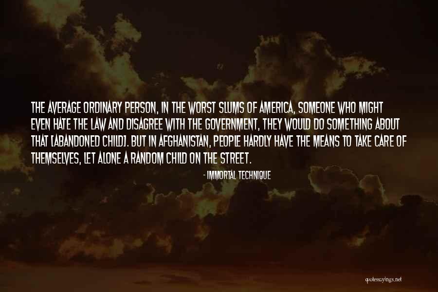 Average Ordinary Quotes By Immortal Technique Average Ordinary Quotes By Immortal Technique