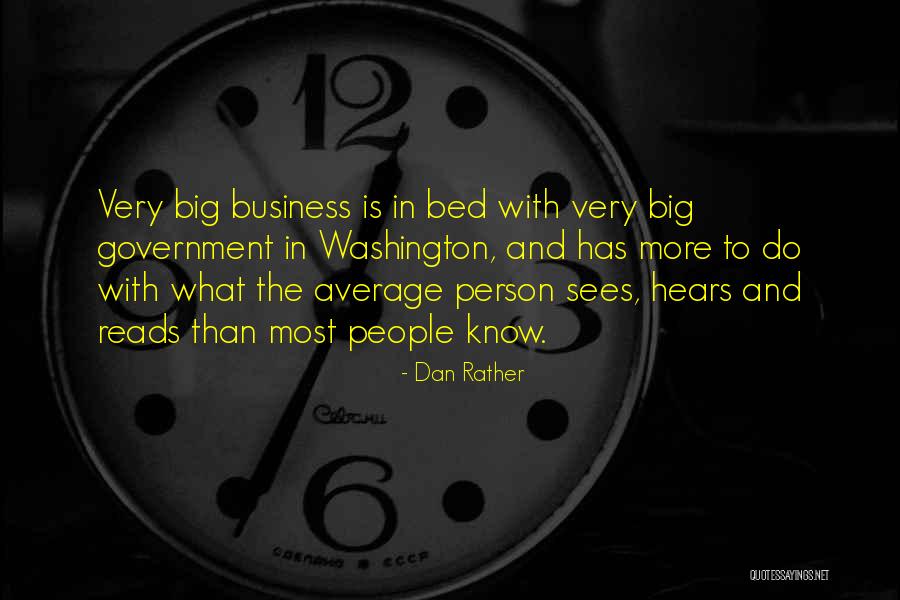 Average Person Quotes By Dan Rather Average Person Quotes By Dan Rather