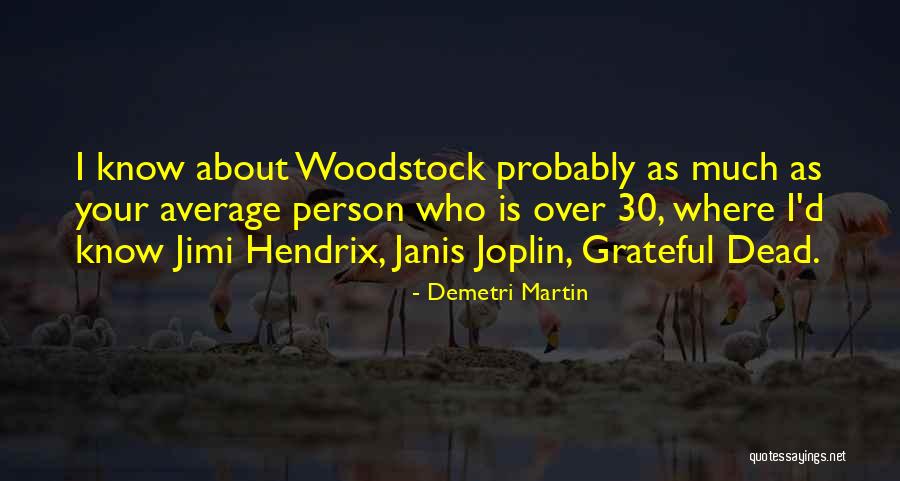 Average Person Quotes By Demetri Martin Average Person Quotes By Demetri Martin