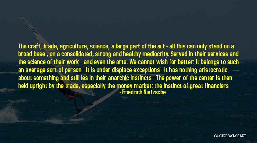Average Person Quotes By Friedrich Nietzsche Average Person Quotes By Friedrich Nietzsche