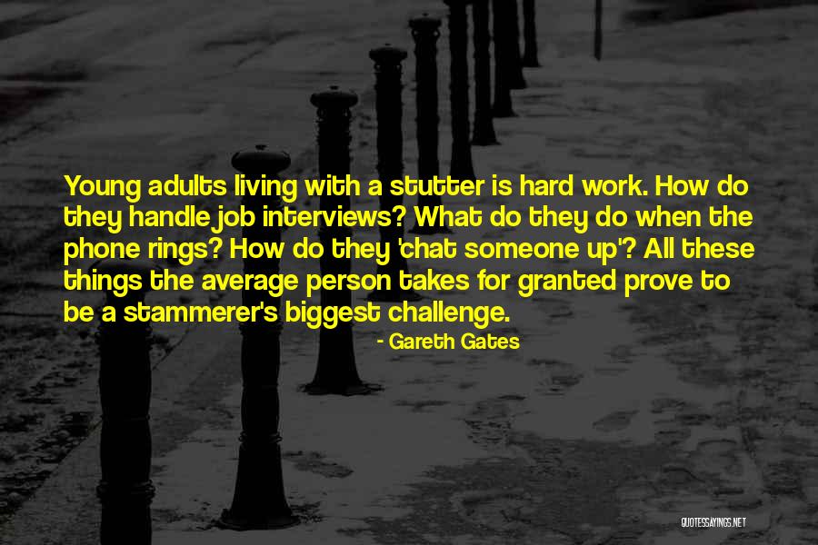 Average Person Quotes By Gareth Gates Average Person Quotes By Gareth Gates