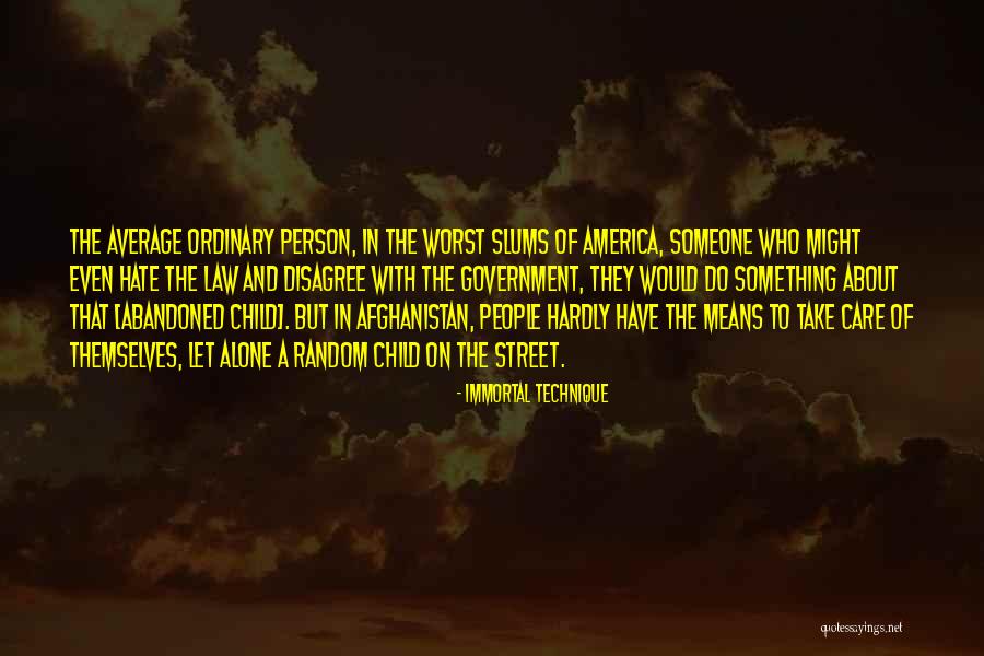 Average Person Quotes By Immortal Technique Average Person Quotes By Immortal Technique