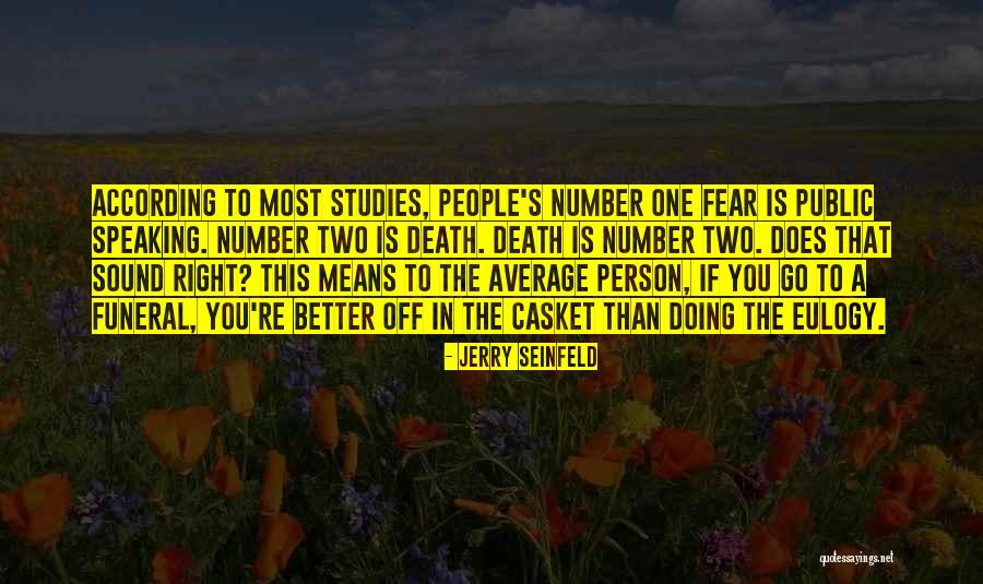 Average Person Quotes By Jerry Seinfeld Average Person Quotes By Jerry Seinfeld