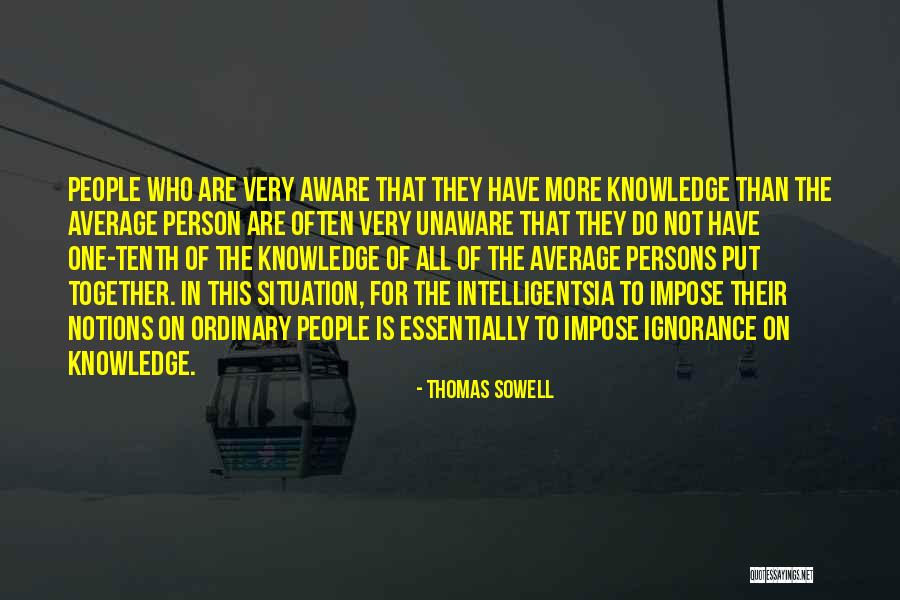 Average Person Quotes By Thomas Sowell Average Person Quotes By Thomas Sowell