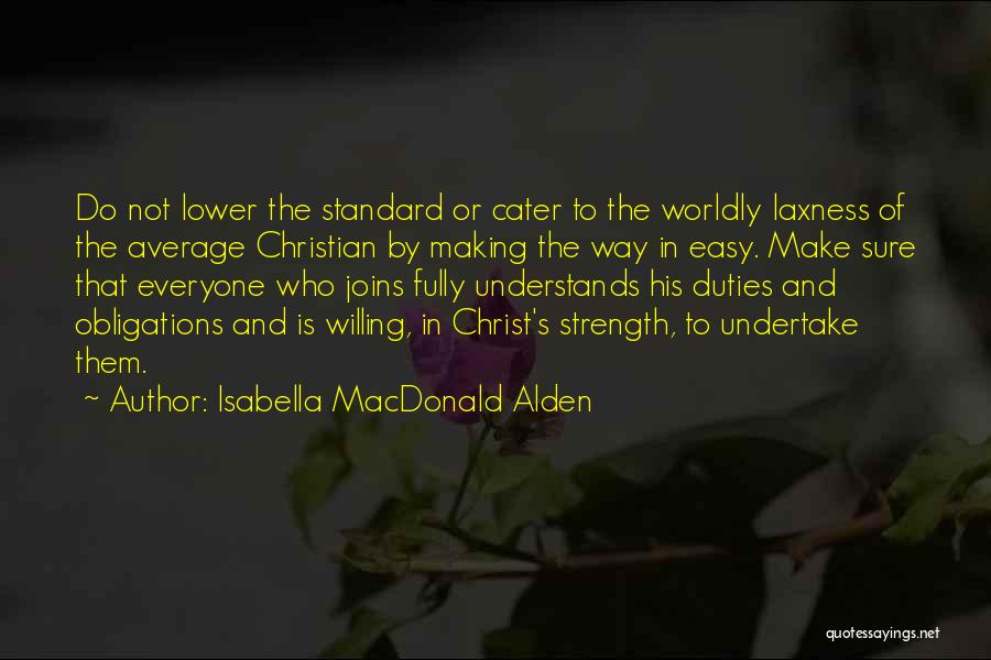 Average Quotes By Isabella MacDonald Alden