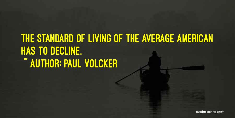 Average Quotes By Paul Volcker