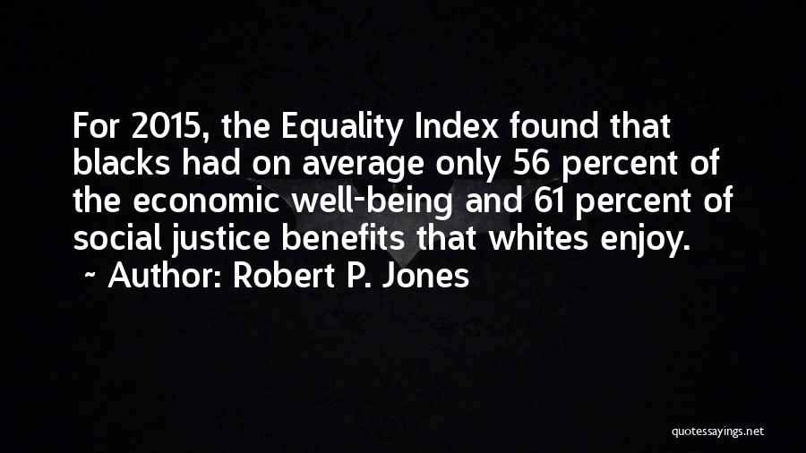 Average Quotes By Robert P. Jones