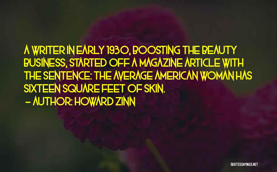 Average Woman Quotes By Howard Zinn