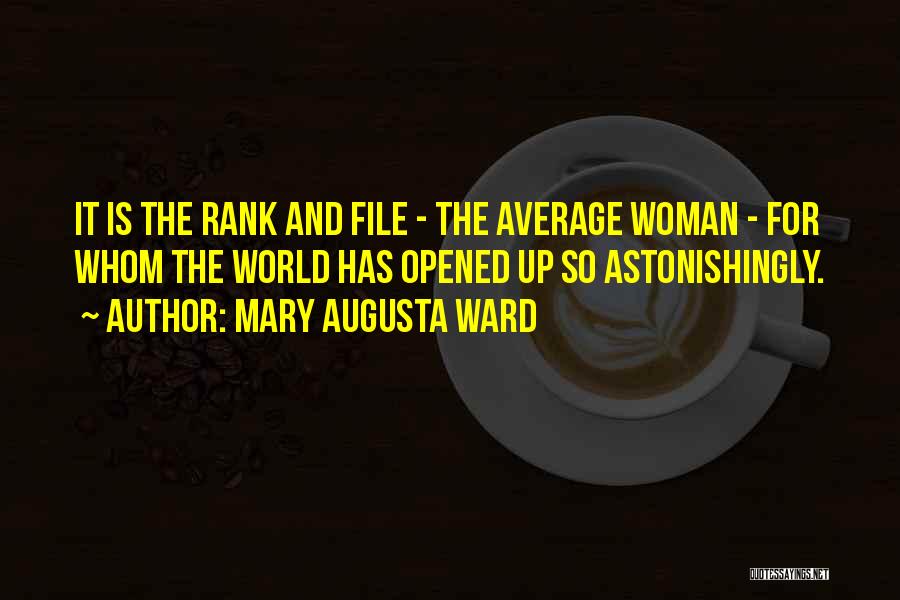 Average Woman Quotes By Mary Augusta Ward